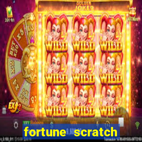 fortune scratch life paga mesmo